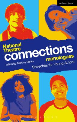 National Theatre Connections Monologues