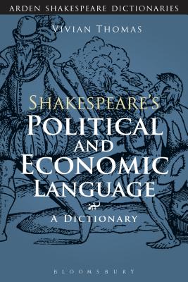 Shakespeare's Political and Economic Language