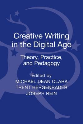 Creative Writing in the Digital Age