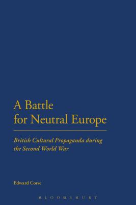 A Battle for Neutral Europe