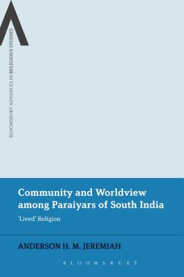 Community and Worldview among Paraiyars of South India