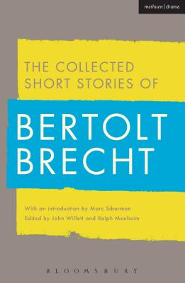 Collected Short Stories of Bertolt Brecht