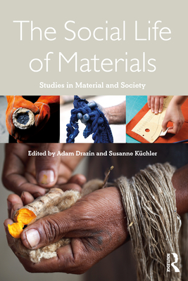 The Social Life of Materials