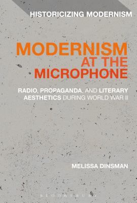 Modernism at the Microphone