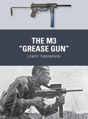 The M3 "Grease Gun"