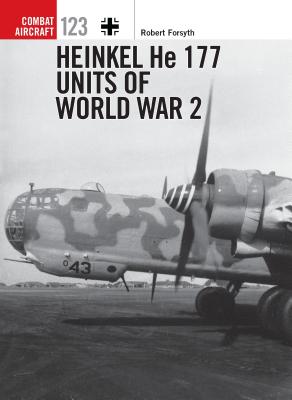 Heinkel He 177 Units of World War 2