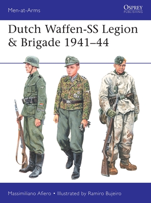 Dutch Waffen-SS Legion & Brigade 1941-44