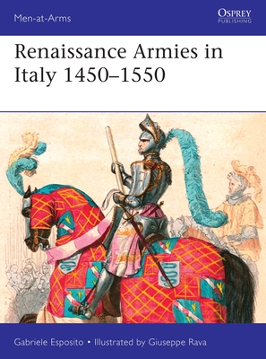 Renaissance Armies in Italy 1450-1550