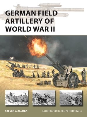 German Field Artillery of World War II