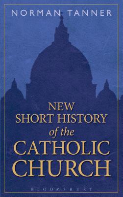 New Short History of the Catholic Church