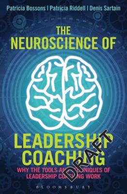 The Neuroscience of Leadership Coaching