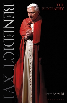 Benedict XVI: A Life Volume One