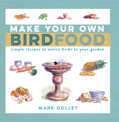 Make Your Own Bird Food