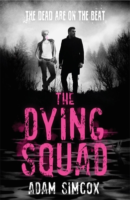 The Dying Squad