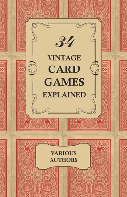 34 Vintage Card Games Explained