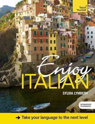 Enjoy Italian Intermediate to Upper Intermediate Course