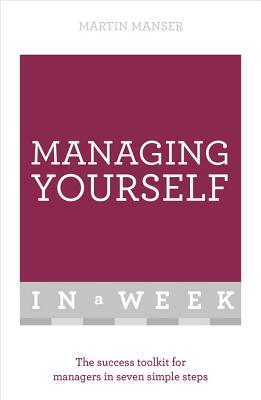 Managing Yourself In A Week