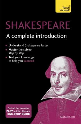 Shakespeare: A Complete Introduction