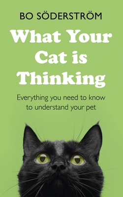 What Your Cat Is Thinking