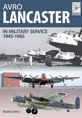 Flight Craft 4: Avro Lancaster 1945-1964