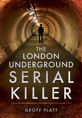 London Underground Serial Killer