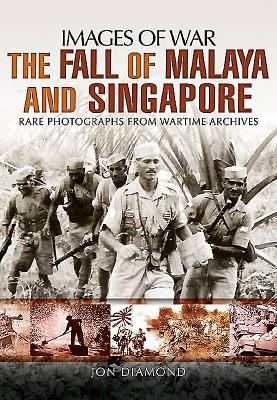 Fall of Malaya and Singapore