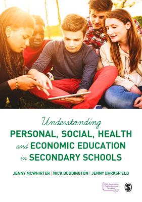 Understanding Personal, Social, Health and Economic Education in Secondary Schools