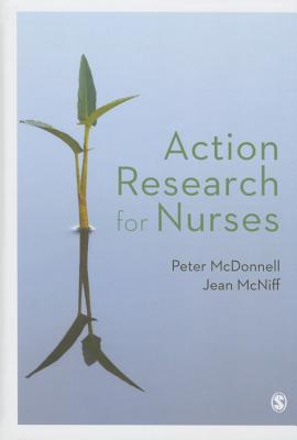 Action Research for Nurses