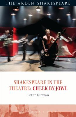 Shakespeare in the Theatre: Cheek by Jowl