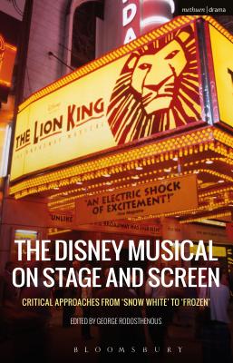 The Disney Musical on Stage and Screen