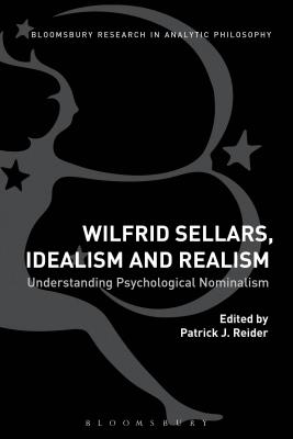 Wilfrid Sellars, Idealism, and Realism