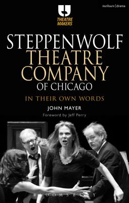 Steppenwolf Theatre Company of Chicago