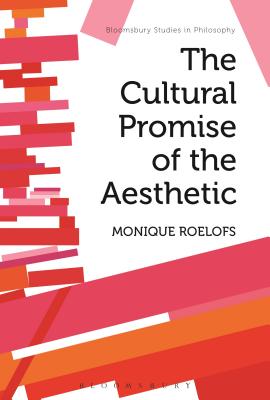 The Cultural Promise of the Aesthetic