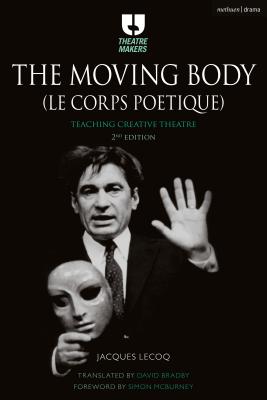 The Moving Body (Le Corps Poetique)