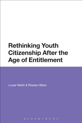 Rethinking Youth Citizenship After the Age of Entitlement