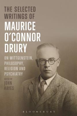 The Selected Writings of Maurice O'Connor Drury