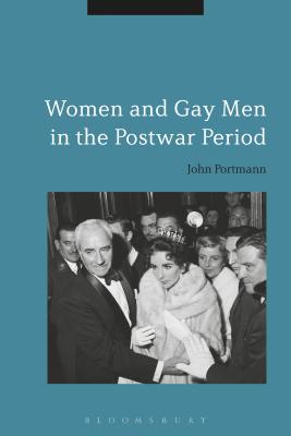 Women and Gay Men in the Postwar Period