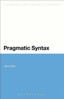 Pragmatic Syntax