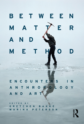 Between Matter and Method