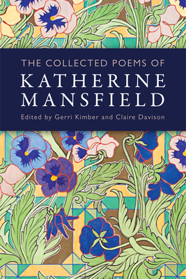 The Collected Poems of Katherine Mansfield