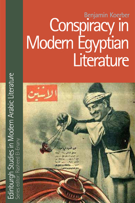 Conspiracy in Modern Egyptian Literature