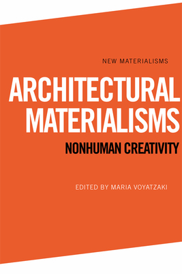 Architectural Materialisms