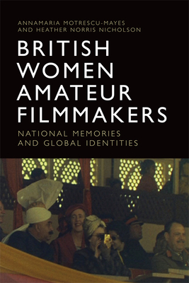 British Women Amateur Filmmakers