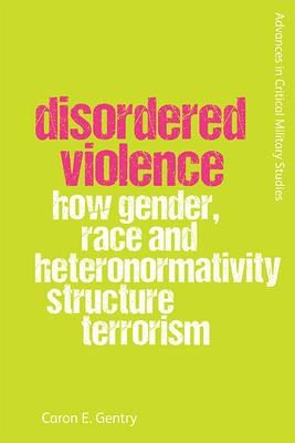 Disordered Violence