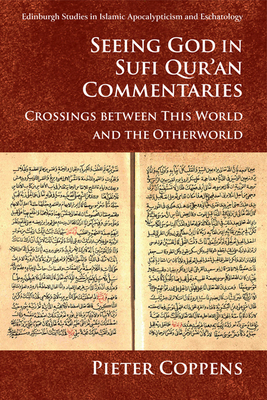 Seeing God in Sufi Qur'an Commentaries