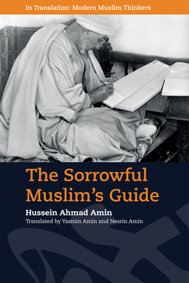 The Sorrowful Muslim's Guide