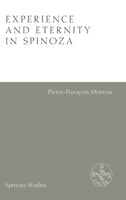 Experience and Eternity in Spinoza