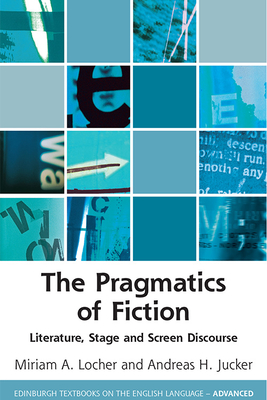 The Pragmatics of Fiction