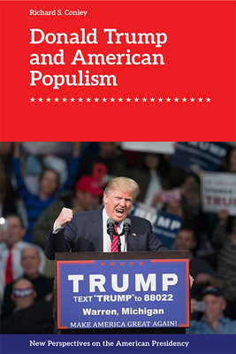 Donald Trump and American Populism