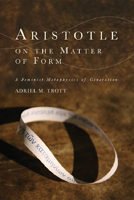 Aristotle on the Matter of Form